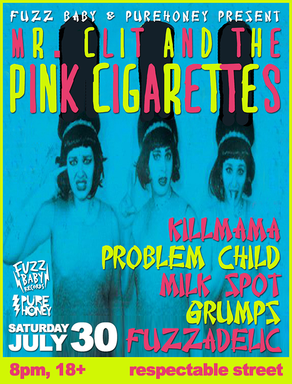 MR CLIT AND THE PINK CIGARETTES - PureHoney Magazine